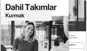 Dahil Takımlar Kurmak Workshop